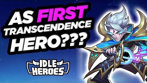 Idle Heroes - First Transcendence Hero??? F2P Episode 125
