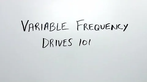 VFD 101 Basics