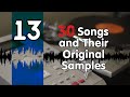 30 Songs and Their Original Samples Part 13