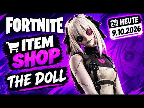 🔥 FORTNITE ITEM SHOP HEUTE (09.10.2026) 😱 THE DOLL IST DA?! 💜🖤