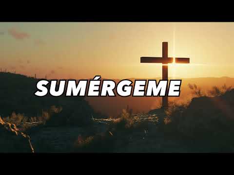 Sumérgeme "Jesús Adrián Romero (Letra)