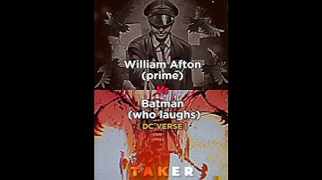William Afton Vs Batman who laughs | comparison | #shorts#dc#comics#edit#batman
