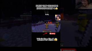 FLEET SMP SEASON 2 EPISODE 1 PART 4 😱