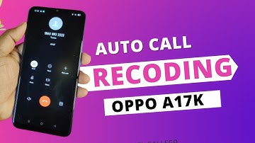 oppo a17k auto call recording setting oppo a17k automatic call recording setting #recording #setting