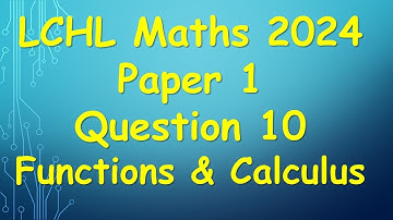 Leaving Cert Higher Level Maths 2024 Paper 1 Question 10