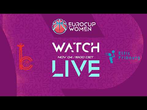 LIVE - Autosped BCC Castelnuovo Scrivia v BCF Elfic Fribourg | EuroCup Women 2026-27 |Regular Season