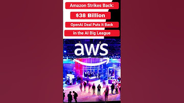💥 Amazon’s $38 Billion OpenAI Deal Changes EVERYTHING! | The AI Comeback Story