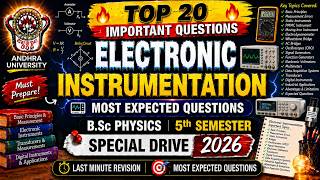 🎯 Top 20 Important Questions on Electronic Instrumentation | Andhra University Special Drive 2026