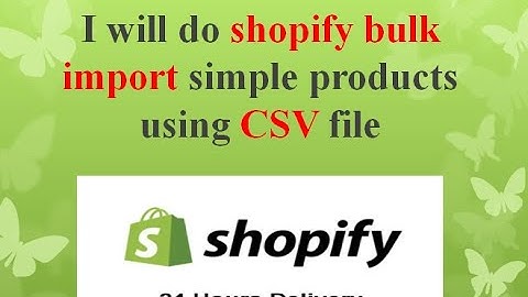 Bulk import or upload products to shopify store using CSV #bulkimport #shopify #shopifycsv #csv