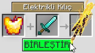 Minecraft ama TÜM EŞYALARI BİRLEŞTİREBİLİYORUM!