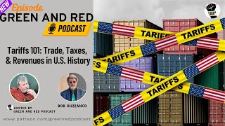 Tariffs 101: Trade, Taxes, & Revenues in U.S. History