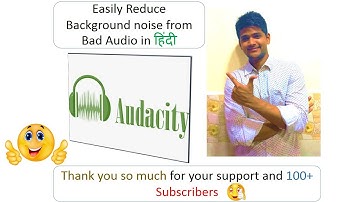 How to remove background noise using Audacity for Android | Rec Clear sound to increase views