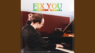 Download Lagu Fix You (Piano Arrangement)
