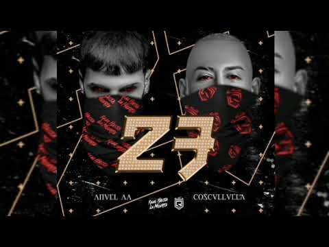 23 Anuel AA FT Cosculluela - Versión Original (beat OG)  @AnuelAA @cosculluelaelprincipe 