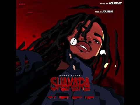 Denny Ratty Shakara Official Audio 