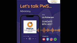 Let's talk PWS - Episode 7 - Advocacy