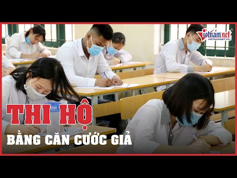 Video Công an xác minh việc dùng căn cước giả thi hộ với giá... - youtube