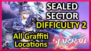 Sealed Sector Difficulty 2 - All Graffiti Locations - Star Rail