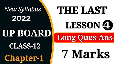 The Last Lesson (Long Ques Answer),/Up board class 12 English Chapter 1 (Prose) [Lec-4]