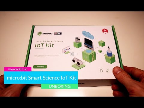 ElecFreaks micro:bit Smart Science IoT Kit Unboxing Video