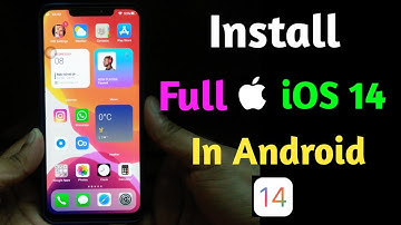 Install Full iOS 14 in Android Mobile !! Android Phone me iOS 14 Kaise Install Kare