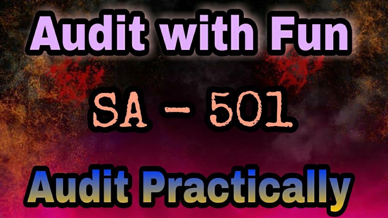 Audit with Fun | Audit Practically | SA 501| Part-3 | Litigation & Claims |