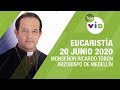 Eucaristía 21 Junio 2020 Monseñor Ricardo Tobón Restrepo - Tele VID