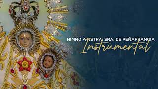 Video thumbnail of "Himno A Nuestra Señora de Peñafrancia (Instrumental Version)"