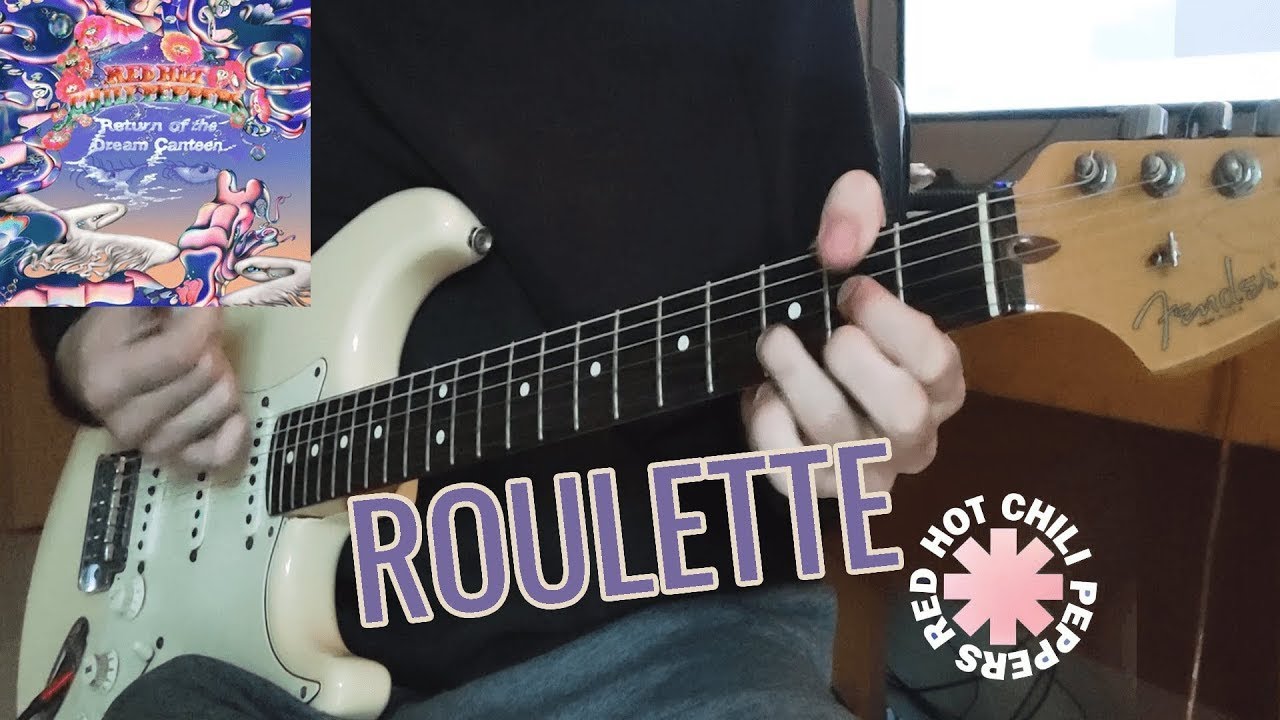 Red Hot Chili Peppers Roulette Guitars Only Cover YouTube