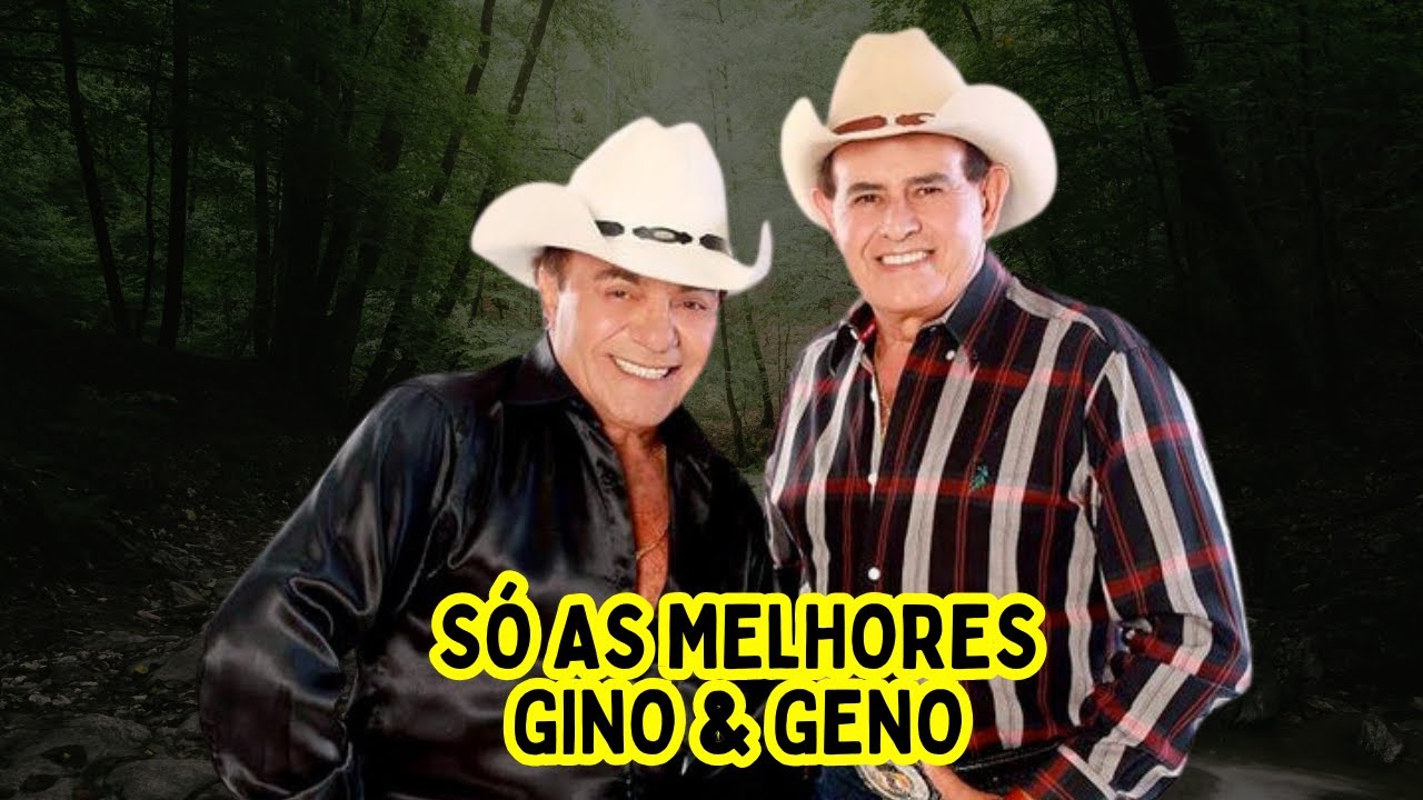GINO & GENO - As Melhores Novas e Antigas - Top Sertanejo Anos 90 a ...