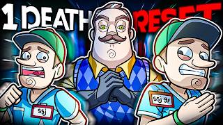 Hello Neighbor But If WE Die We RESET The ENTIRE Game
