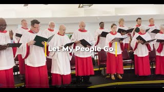 Let My People Go sung by the Saint Mark's Episcopal Church Chancel Choir