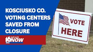 Rural Kosciusko County voting centers saved from closure after community pushback