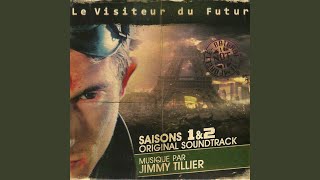 Video-Miniaturansicht von „Jimmy Tillier - Le Visiteur Du Futur“