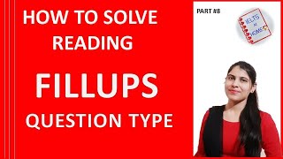 IELTS Reading: Question type - FILLUPS One Word| by ieltsathome| NavpreetKaur