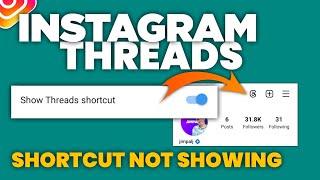 Threads shortcut option not showing 2023 | Instagram me threads badge not showing 2023