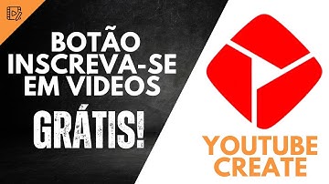 Como colocar botão INSCREVA-SE em VÍDEOS pelo YOUTUBE CREATE 2024 | App oficial do Youtube