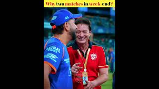 Saturday , sunday  2 IPL MATCHES secret!