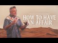 How to have an affair 2 samuel 11127  pastor chris martin  fathom church