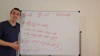 Acceleration Vector in Polar Coordinates (Derivation) || 2D Coordinate Systems