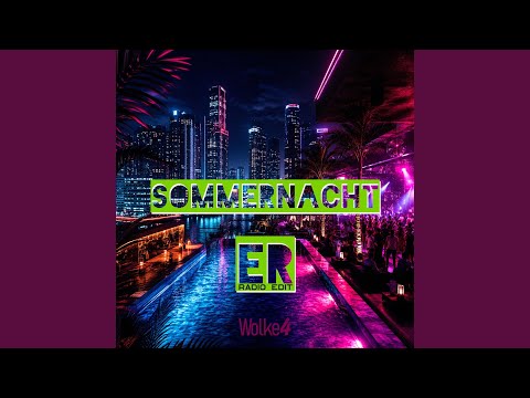 Sommernacht ♡ Er (Radio Edit)