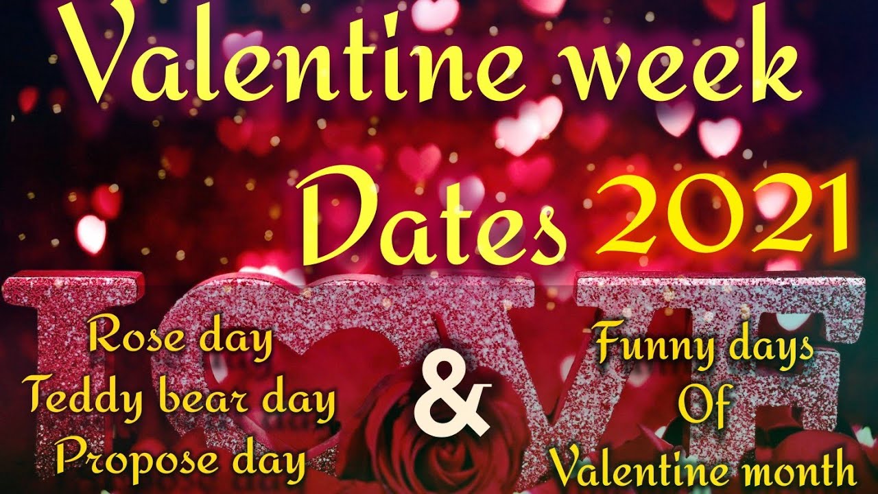 Valentine day dates 2021 | valentine week list dates 2021 | valentine week 2021