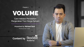Cara Analisis Volume saat Trading Saham | feat. Michael Yeoh
