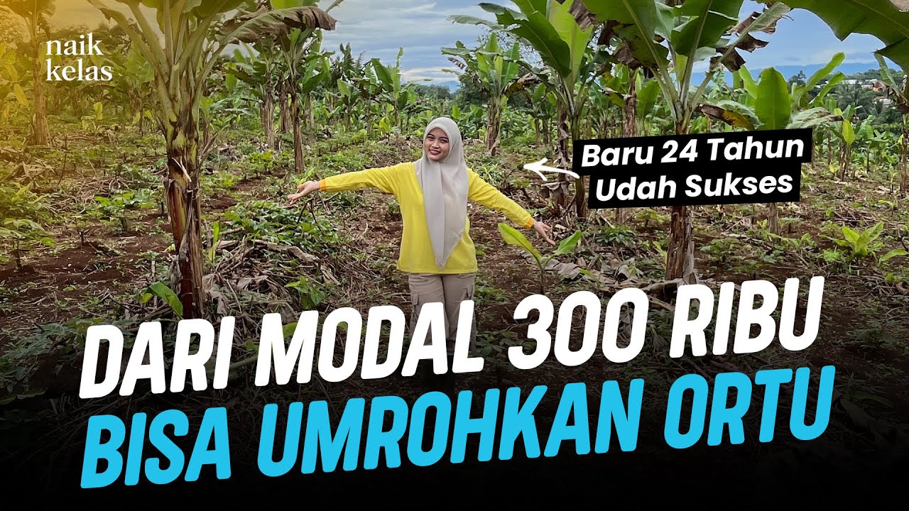 Gadis Desa Ini Membangun Bisnis dari Nol Dengan Modal 300rb