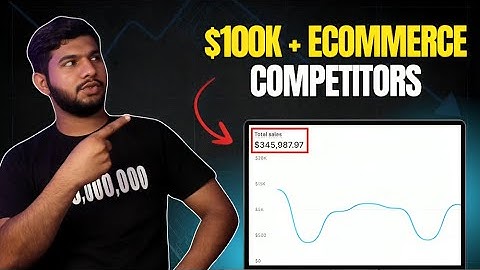 How to Reverse Engineer $100K+ Ecommerce Competitors in 2025