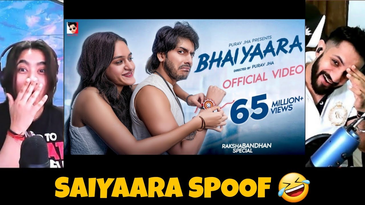 Bhaiyaara | Saiyaara Trailer Spoof | Purav Jha | Rection | The Tenth Staar