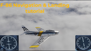 DCS World F-86 Navigation & Landing tutorial
