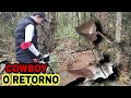 COWBOY O Retorno- Detectorismo