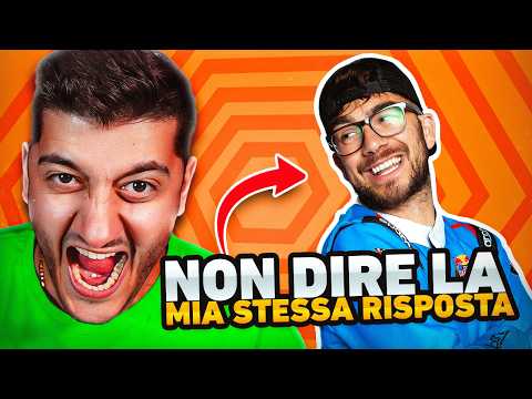 NON DIRE la MIA STESSA RISPOSTA!! #16