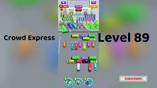 Crowd Express Level 89 Walkthrough 🚦 | Step-by-Step Solution | Go Answer